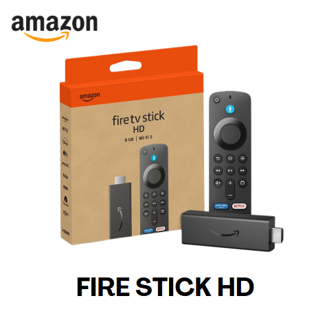 FIRE STICK HD